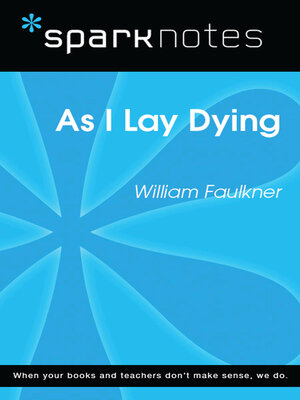 cover image of As I Lay Dying (SparkNotes Literature Guide)